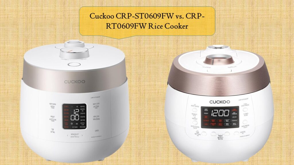 Cuckoo CRP-ST0609FW vs. CRP-RT0609FW