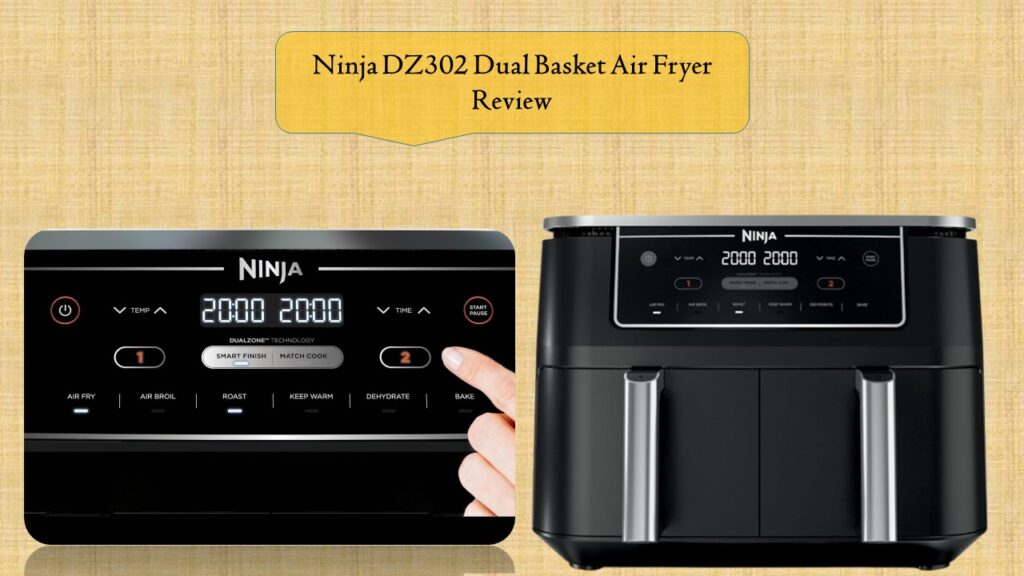 Ninja DZ302 Dual Basket Air Fryer