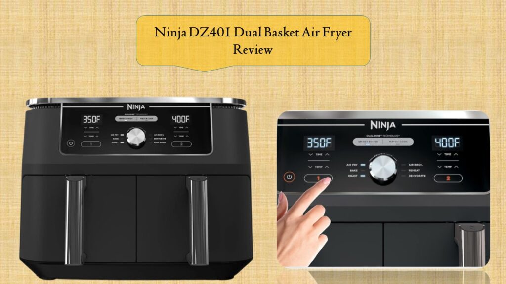 Ninja DZ401 Dual Basket Air Fryer