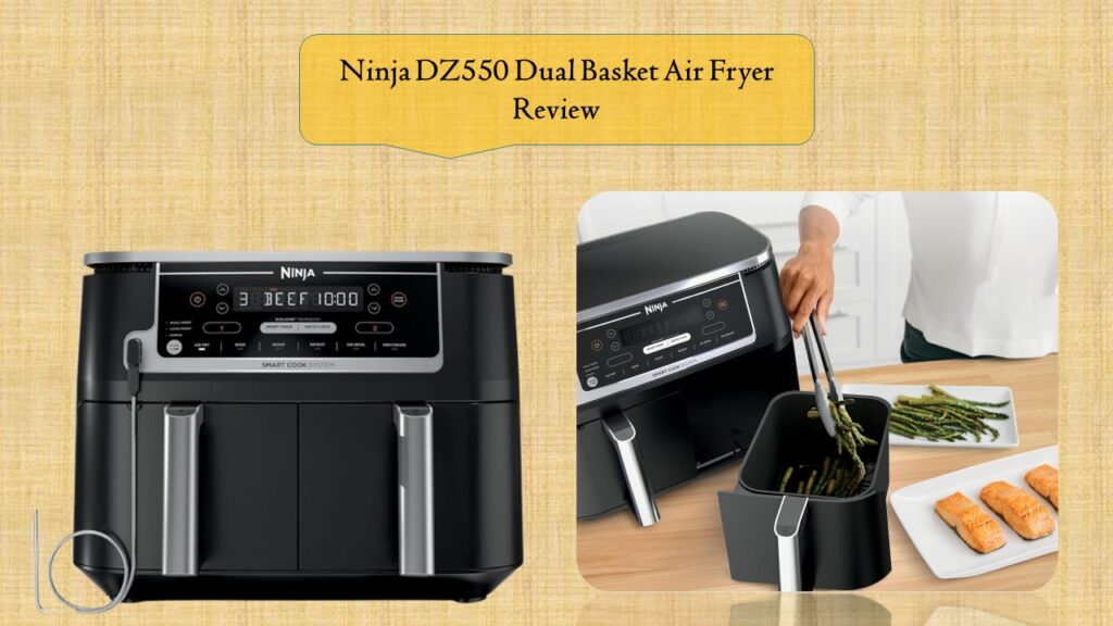 Ninja DZ550 Dual Basket Air Fryer Review