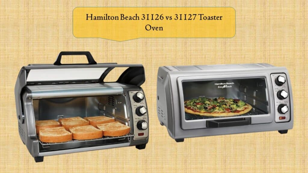 Hamilton Beach 31126 vs 31127