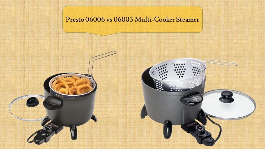 Presto 06006 vs 06003