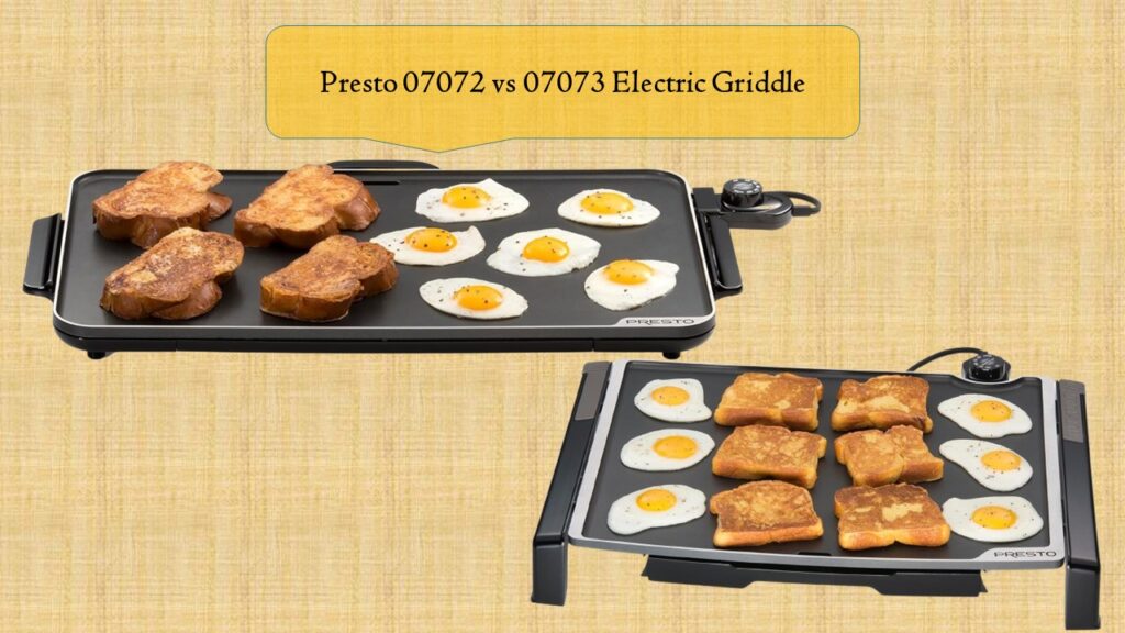 Presto 07072 vs 07073