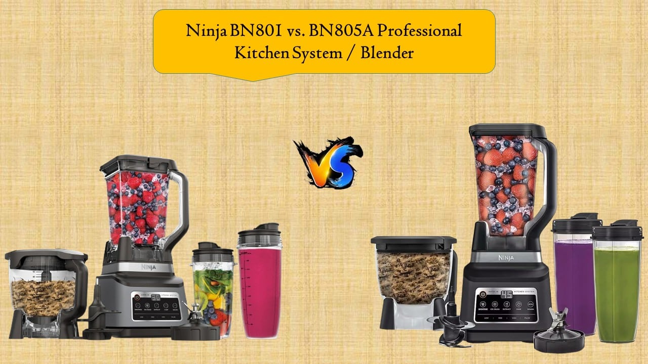 Ninja BN801 vs. BN805A Professional Kitchen System